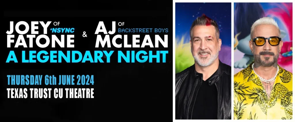 Joey Fatone & AJ Mclean at Texas Trust CU Theatre at Grand Prairie