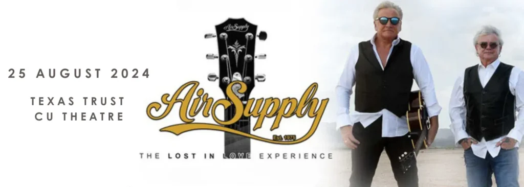 Air Supply at Texas Trust CU Theatre at Grand Prairie