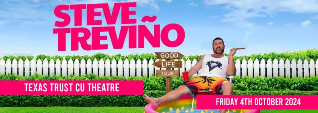 Steve Trevino at Texas Trust CU Theatre at Grand Prairie