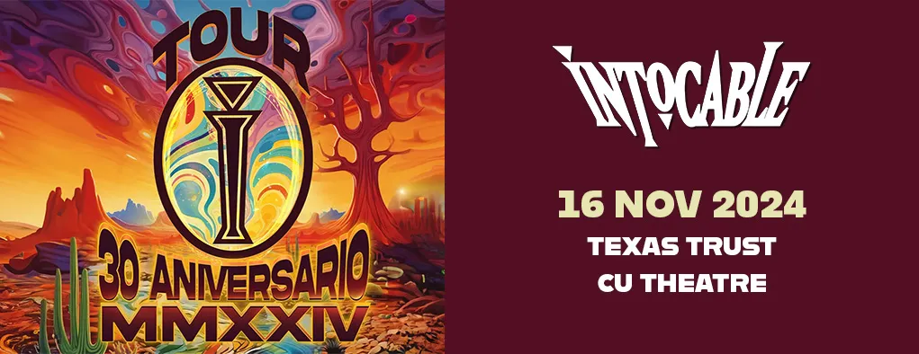 Intocable at Texas Trust CU Theatre at Grand Prairie