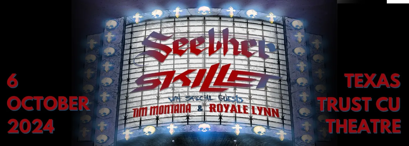 Skillet & Seether