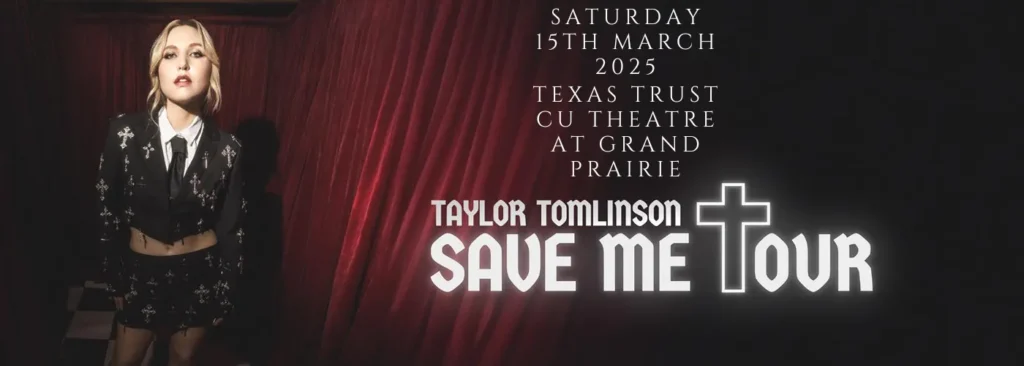 Taylor Tomlinson at Texas Trust CU Theatre at Grand Prairie