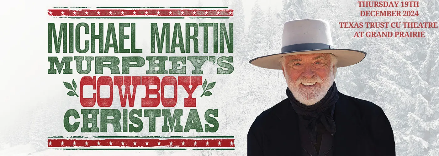 Michael Martin Murphey’s Cowboy Christmas