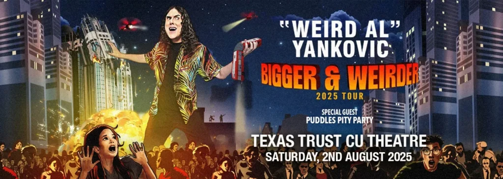 Weird Al Yankovic & Puddles Pity Party at Texas Trust CU Theatre at Grand Prairie