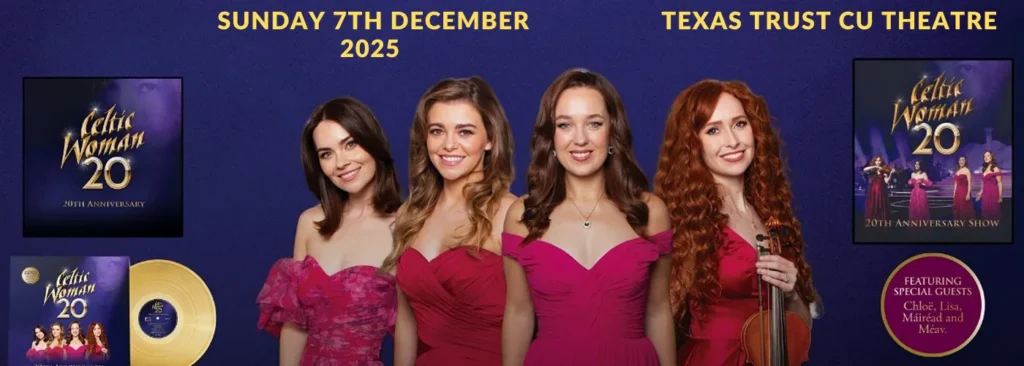Celtic Woman at Texas Trust CU Theatre at Grand Prairie
