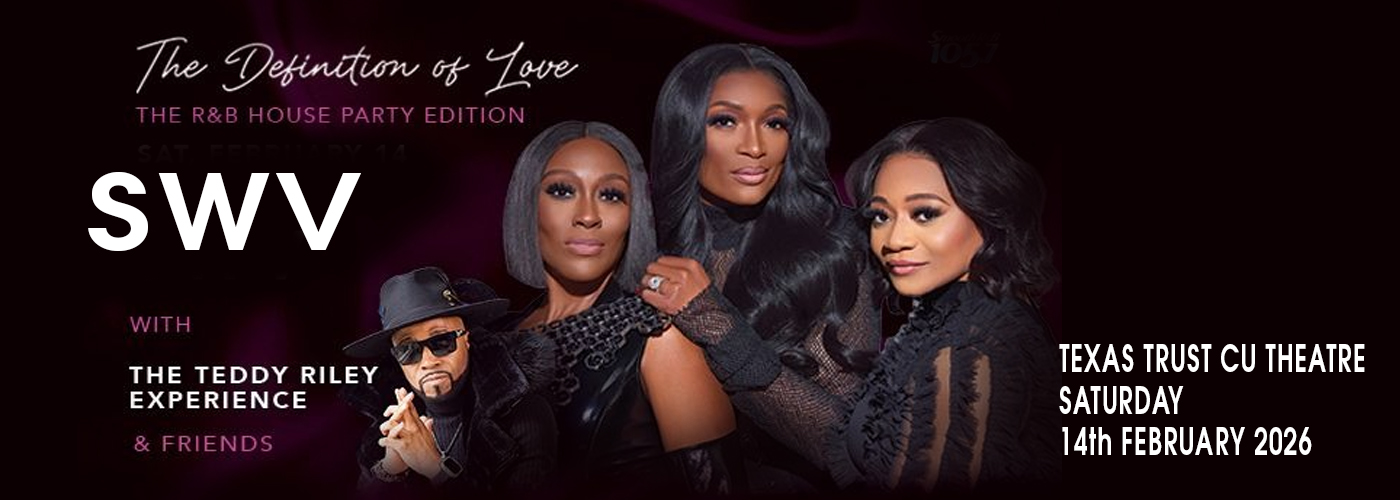 SWV at Texas Trust CU Theatre on Saturday 14th February 2026