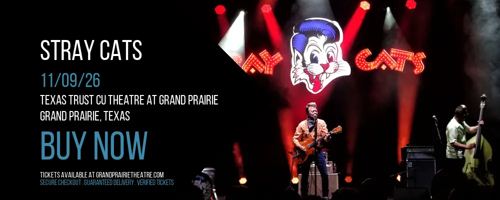 Stray Cats at Texas Trust CU Theatre at Grand Prairie